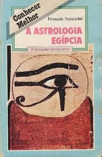 A Astrologia Egpcia 