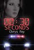 30 Seconds (English Edition)