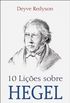 10 Lies sobre Hegel