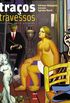 Tracos Travessos, Historia De 20 Pintores - Volume 1