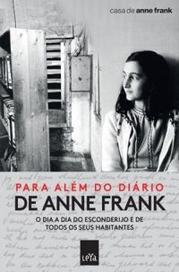 Para Alm do Dirio de Anne Frank