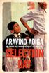 Selection Day: Netflix Tie-in Edition (172 POCHE) (English Edition)