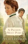 A Passion Most Pure (The Daughters of Boston Book #1): A Novel (English Edition)