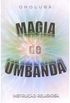 Magia de Umbanda - Instruo Religiosa
