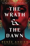 The Wrath & the Dawn