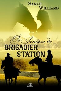 Os irmãos de Brigadier Station