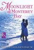 Moonlight on Monterey Bay: A Loveswept Classic Romance (English Edition)