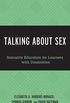 Talking About Sex: Sexuality Education for Learners with Disabilities (English Edition)
