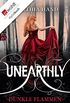 Unearthly: Dunkle Flammen (Die Unearthly-Trilogie 1) (German Edition)