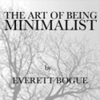 The Art of Being Minimalist