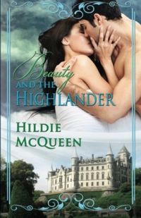 Beauty and The Highlander