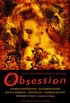 Obsession: Tales of Irresistible Desire