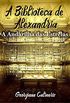 A biblioteca de Alexandria