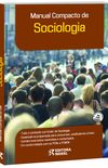 Manual Compacto de Sociologia. Ensino Mdio