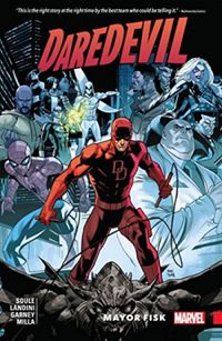 Daredevil: Back In Black Vol. 6: Mayor Fisk