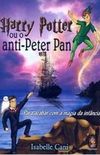 Harry Potter ou o anti-Peter Pan