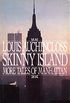 Skinny Island: More Tales of Manhattan (English Edition)