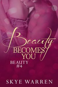 Beauty Becomes You