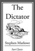The Dictator (English Edition)