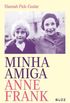 Minha amiga Anne Frank (eBook)