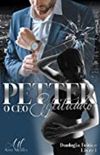 Petter: O CEO Enfeitiado
