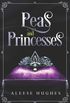 Peas and Princesses