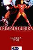 Crimes de Guerra - Especial Guerra Civil #01