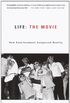 Life: The Movie: How Entertainment Conquered Reality (English Edition)