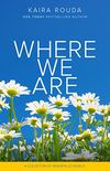 Where We Are: A Collection of Grandville Novels (English Edition)