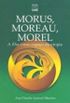 Morus, Moreau, Morel
