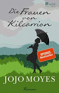 Die Frauen von Kilcarrion (German Edition)