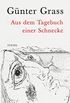 Aus dem Tagebuch einer Schnecke (German Edition)