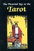 The Pictorial Key to the Tarot (English Edition)