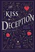 The Kiss Of Deception: The Remnant Chronicles, tome 1 (French Edition)