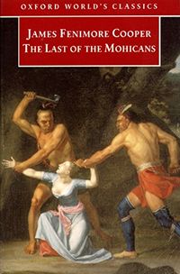The Last of the Mohicans (Oxford World