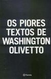 Os Piores Textos de Washington Olivetto