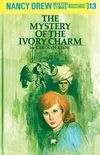 Nancy Drew 13: The Mystery of the Ivory Charm (Nancy Drew Mysteries) (English Edition)