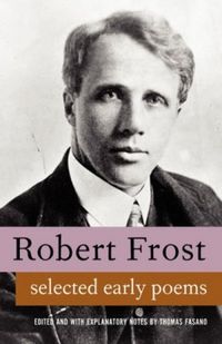 Poems of Robert Frost