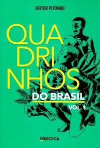 Quadrinhos do Brasil - Vol. 1