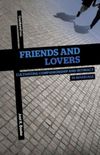 Friends and Lovers