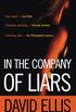In The Company Of Liars