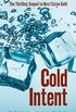 Cold Intent: The Thrilling Sequel to Best Eaten Cold (English Edition)