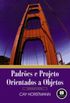 Padres e projeto orientados a objetos - 2.ed