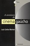 As Aventuras do Cinema Gaúcho