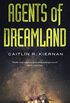 Agents of Dreamland (Tinfoil Dossier Book 1) (English Edition)