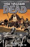 The Walking Dead, Vol. 21: All Out War - Part Two