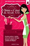 Coleo Dona de Casa do Sculo XXI - volume 4
