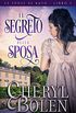 Il segreto della sposa (Le spose di Bath, libro 3) (Italian Edition)
