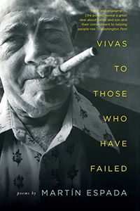Vivas to Those Who Have Failed: Poems (English Edition)