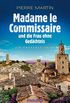 Madame le Commissaire und die Frau ohne Gedchtnis: Ein Provence-Krimi (Ein Fall fr Isabelle Bonnet 7) (German Edition)
